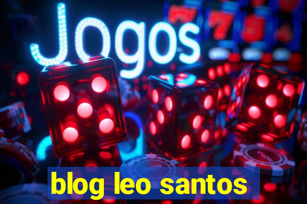 blog leo santos